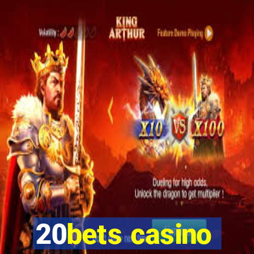 20bets casino