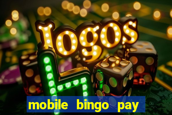 mobile bingo pay with phone bill