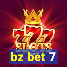 bz bet 7