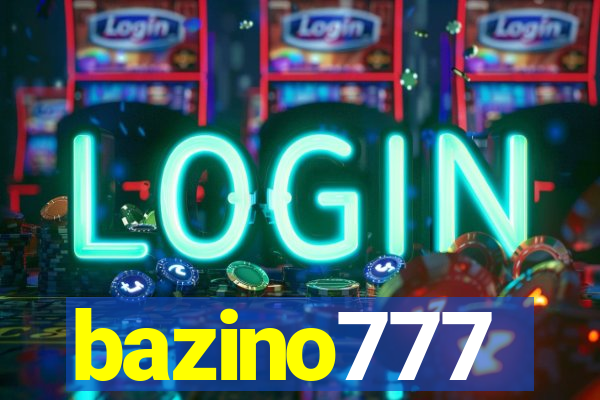 bazino777