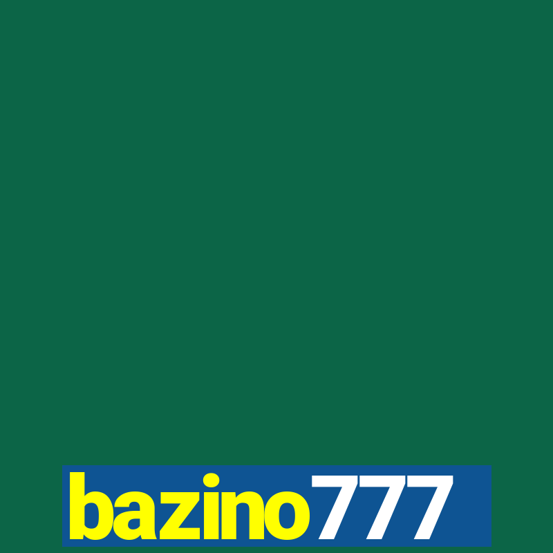 bazino777