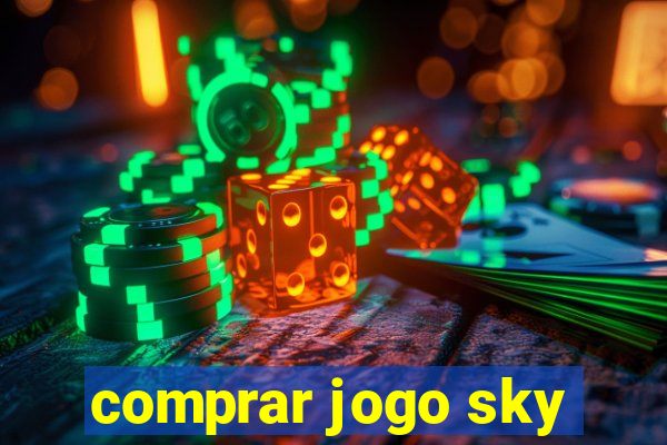 comprar jogo sky