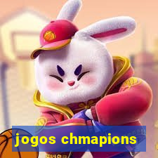 jogos chmapions