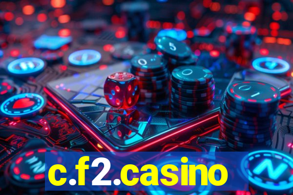 c.f2.casino