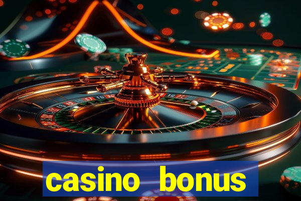 casino bonus hunting strategy