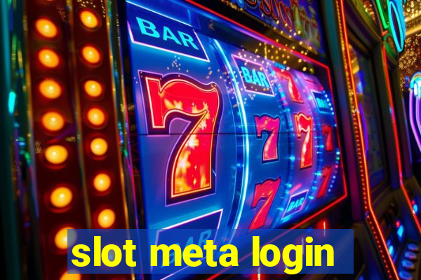 slot meta login