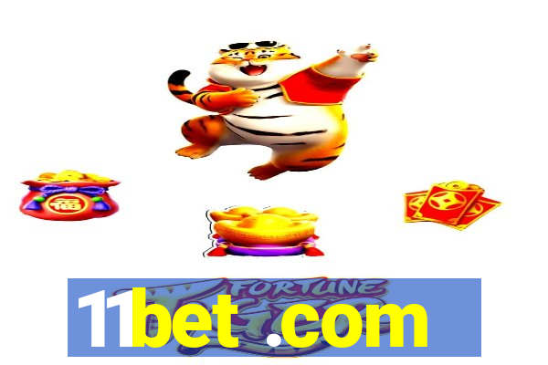 11bet .com