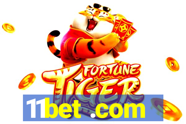 11bet .com