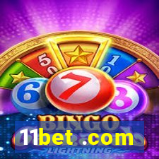 11bet .com