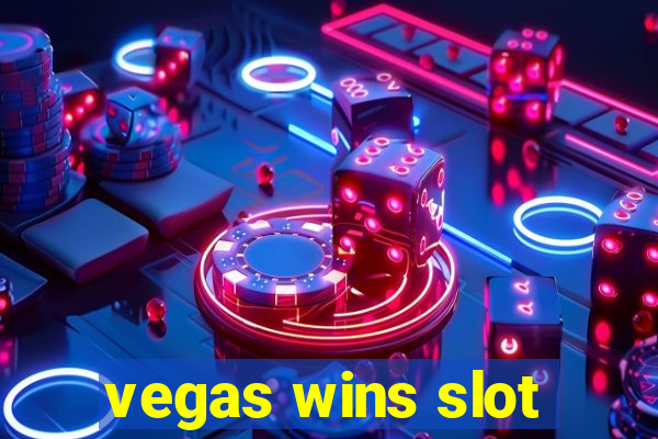 vegas wins slot