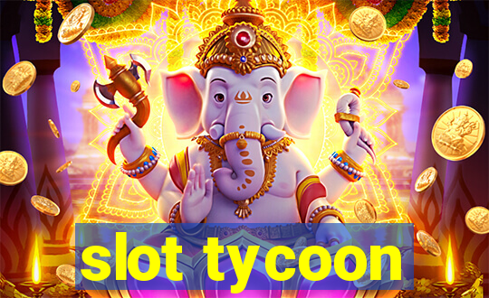 slot tycoon