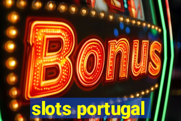 slots portugal