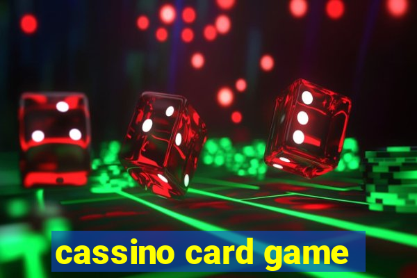 cassino card game