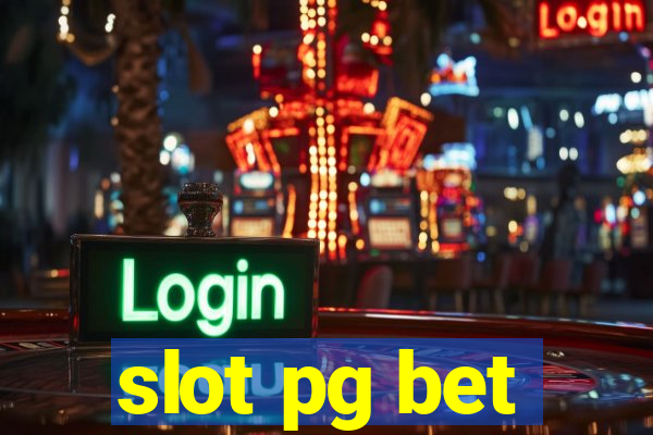 slot pg bet