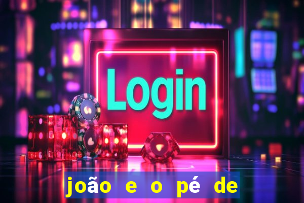 joão e o pé de feijão pdf