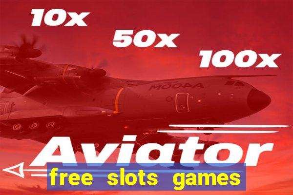 free slots games no download