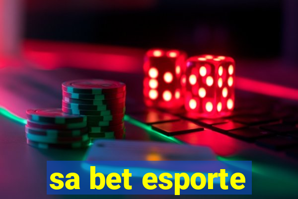 sa bet esporte