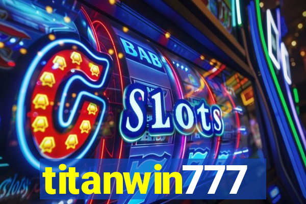 titanwin777