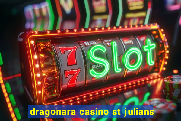 dragonara casino st julians