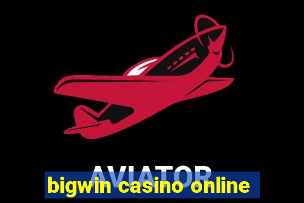 bigwin casino online