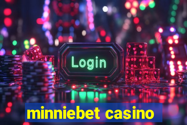 minniebet casino