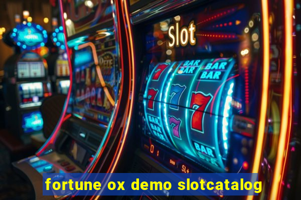 fortune ox demo slotcatalog