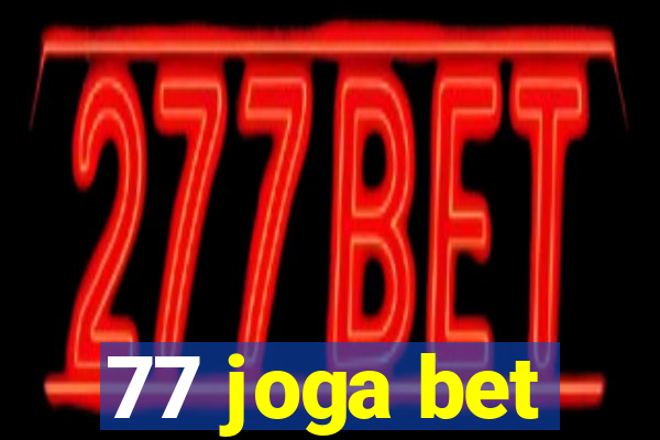 77 joga bet