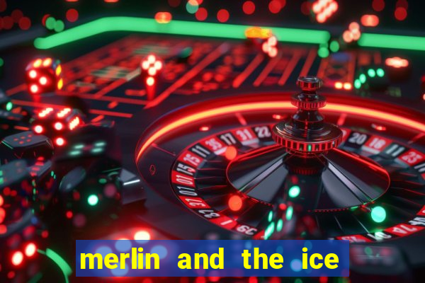 merlin and the ice queen morgana slot