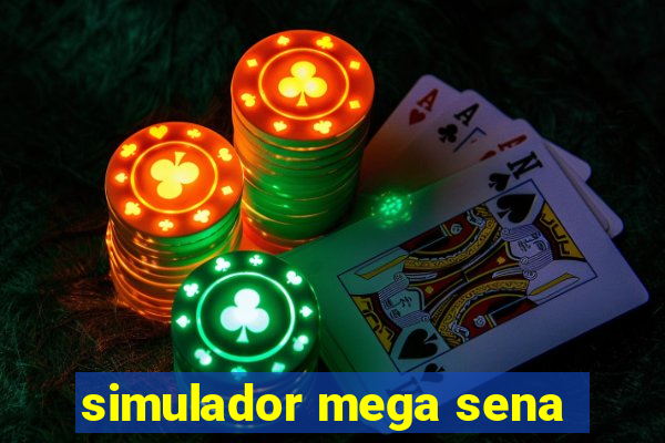 simulador mega sena