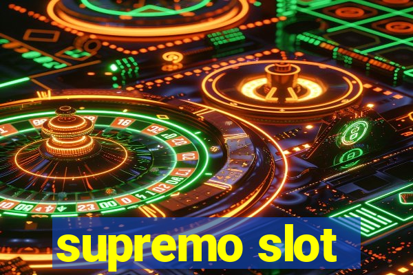 supremo slot