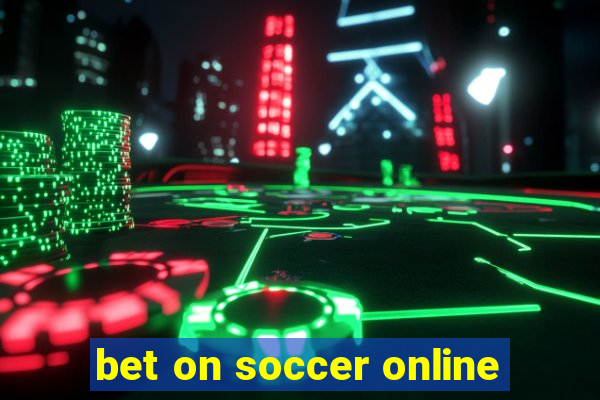 bet on soccer online