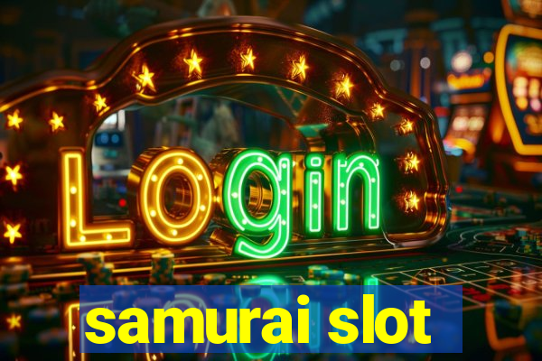 samurai slot