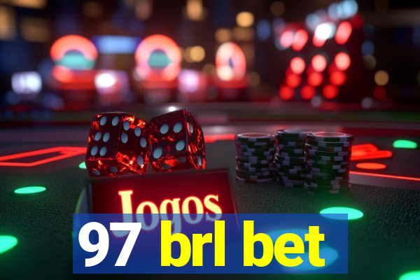 97 brl bet