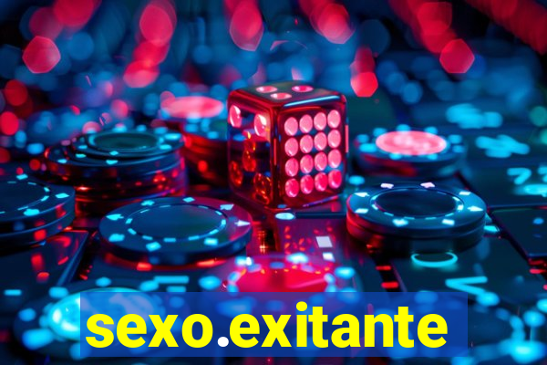 sexo.exitante