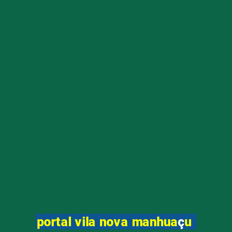 portal vila nova manhuaçu