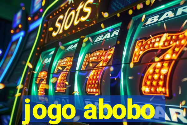 jogo abobo