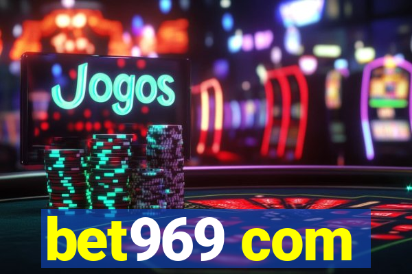 bet969 com