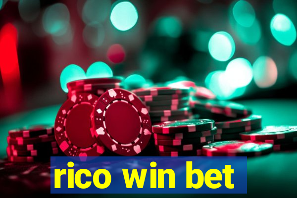 rico win bet