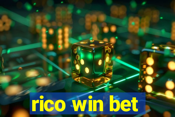 rico win bet