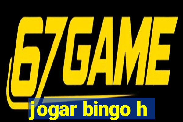 jogar bingo h