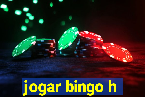 jogar bingo h