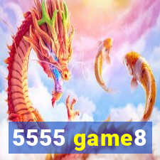 5555 game8