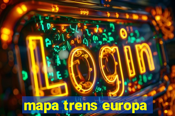 mapa trens europa