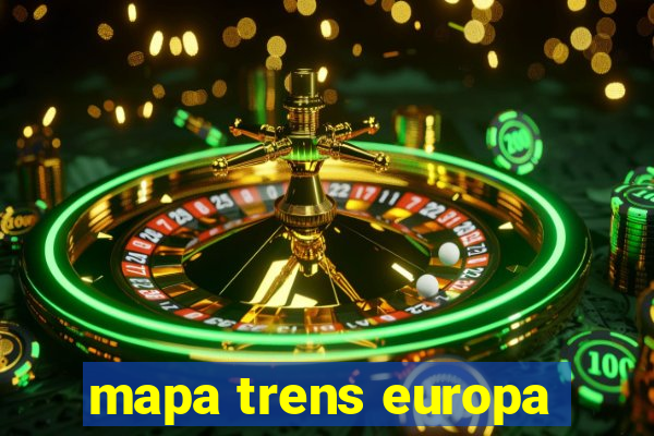 mapa trens europa