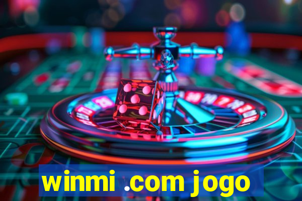 winmi .com jogo