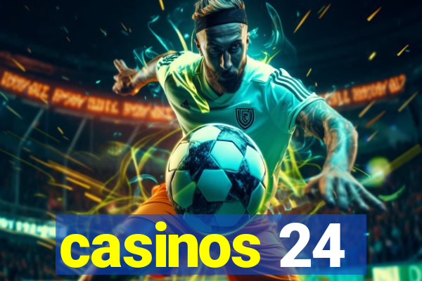 casinos 24