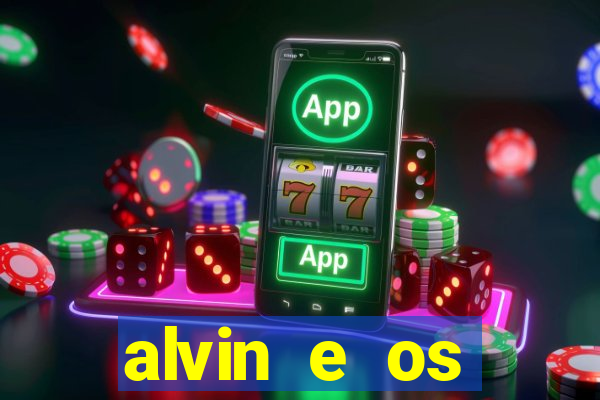 alvin e os esquilos personagens nomes