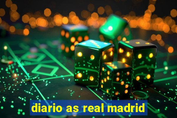 diario as real madrid