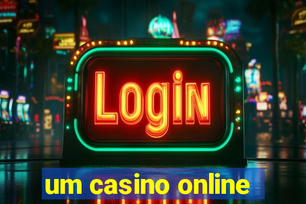 um casino online