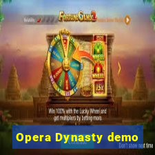 Opera Dynasty demo